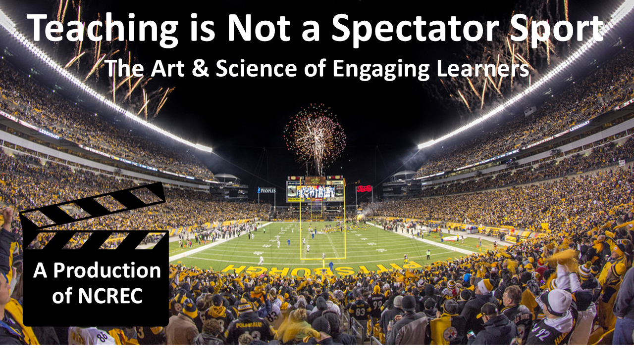Teaching is Not a Spectator Sport