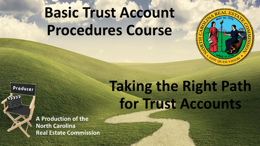 Basic Trust Account Procedures Course